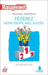 Federez votre equipe avec succes