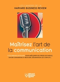 MAITRISEZ L'ART DE LA COMMUNICATION
