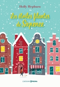 LES ETOILES FILANTES DE SIXPENCE - TOME 2