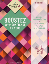 Booster votre confiance en vous