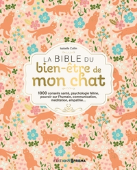 NVTE LA BIBLE DU BIEN-ETRE DE MON CHAT
