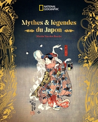 NVTE MYTHES ET LEGENDES DU JAPON