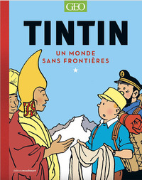 TINTIN - UN MONDE SANS FRONTIERES