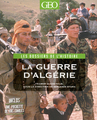 Les DOSSIERS de l'HISTOIRE - Guerre d' ALGERIE