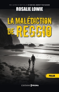 LA MALEDICTION DE REGGIO