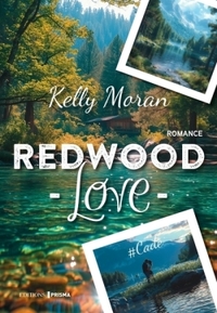 REDWOOD LOVE #1 CADE - TOME 1