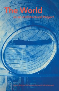 World as an Architectural Project /anglais