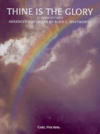 THINE IS THE GLORY ORGUE