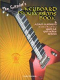 THE GUITARIST'S KEYBOARD PROGRESSIONS BOOK GUITARE
