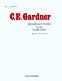 PROGRESSIVE STUDIES FOR THE SNARE DRUM CAISSE CLAIRE
