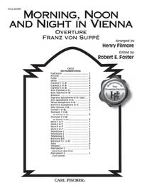 MORNING, NOON AND NIGHT IN VIENNA CONCERT BAND/HARMONIE/FANFARE