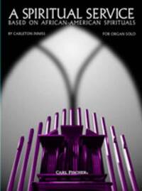 A SPIRITUAL SERVICE ORGUE