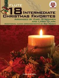 18 INTERMEDIATE CHRISTMAS FAVORITES FLUTE TRAVERSIERE +CD