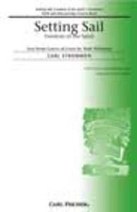 SETTING SAIL [FREEDOM OF THE SPIRIT] CHANT