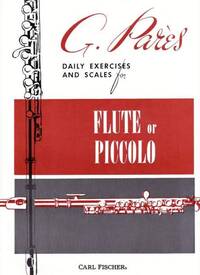 DAILY EXERCISES AND SCALES FOR FLUTE OR PICCOLO