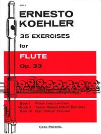 ERNESTO KOHLER : 35 EXERCISES FOR FLUTE OP. 33 VOLUME 2 - FLUTE TRAVERSIERE