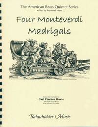 FOUR MONTEVERDI MADRIGALS MUSIQUE D'ENSEMBLE