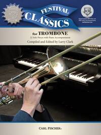 FESTIVAL CLASSICS FOR TROMBONE TROMBONE +CD