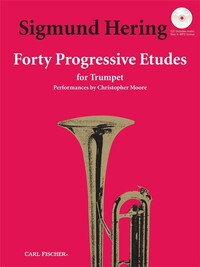 SIGMUND HERING : FORTY PROGRESSIVE ETUDES FOR TRUMPET - TROMPETTE - RECUEIL + ENREGISTREMENT(S) EN L