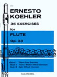ERNESTO KOHLER : 35 EXERCISES FOR FLUTE OP. 33 VOLUME 1 - FLUTE TRAVERSIERE