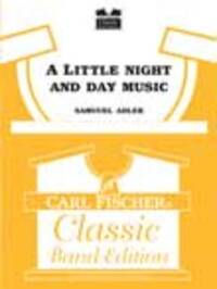 A LITTLE NIGHT AND DAY MUSIC CONCERT BAND/HARMONIE/FANFARE-PARTITION+PARTIES SEPAREES