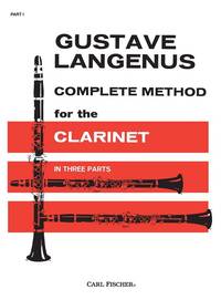 LANGENUS: COMPLETE METHOD FOR CLARINET VOL. 1 CLARINETTE
