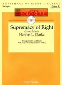 SUPREMACY OF RIGHT TROMPETTE-LIVRE +PARTITION