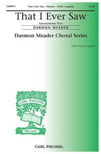 THAT EVER I SAW CHANT