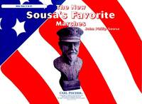 THE NEW SOUSA'S FAVORITE MARCHES CONCERT BAND/HARMONIE/FANFARE