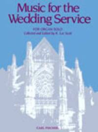 MUSIC FOR THE WEDDING SERVICE ORGUE