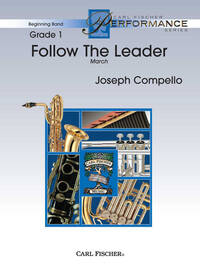 FOLLOW THE LEADER CONCERT BAND/HARMONIE/FANFARE-PARTITION+PARTIES SEPAREES