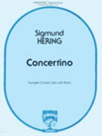 SIGMUND HERING : CONCERTINO - TROMPETTE, CORNET OU BUGLE ( ET PIANO )