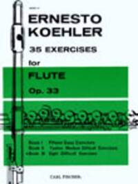 ERNESTO KOHLER : 35 EXERCISES FOR FLUTE OP. 33 VOLUME 3 - FLUTE TRAVERSIERE