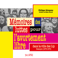 Mémoires des luttes pour l'avortement libre dans la ville des Lip