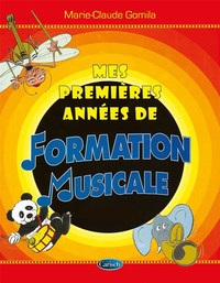 MARIE-CLAUDE GOMILA : MES PREMIERES ANNEES DE FORMATION MUSICALE