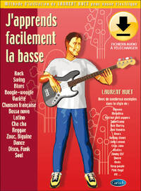 LAURENT HUET : J'APPRENDS FACILEMENT LA BASSE - RECUEIL + ENREGISTREMENT(S) EN LIGNE