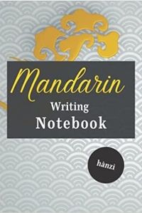 MANDARIN HANZI WRITING NOTEBOOK