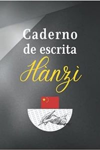 CADERNO DE ESCRITA HANZI