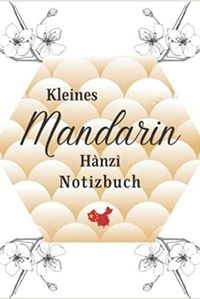 KLEINES MANDARIN HANZI NOTIZBUCH