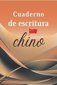 CUADERNO DE ESCRITURA CHINO
