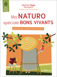 Ma naturo spéciale bons vivants