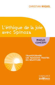 Ethique de la joie avec Spinoza