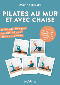 Pilates au mur et avec chaise 