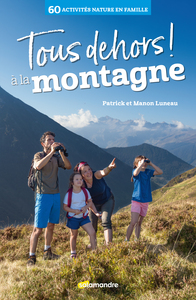 Tous dehors à la montagne