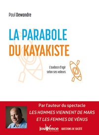 La parabole du kayakiste