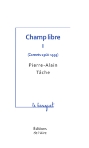 CHAMP LIBRE TOME 1