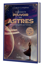 Embrasse le pouvoir des astres