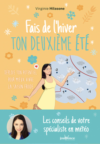 Fais de l'hiver ton deuxième été