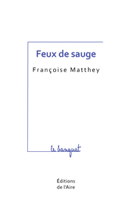 FEUX DE SAUGE
