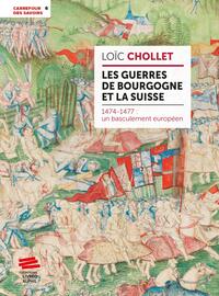 Les guerres de Bourgogne et la Suisse